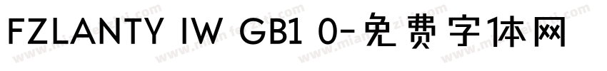 FZLANTY IW GB1 0字体转换
